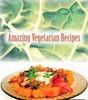 Thumbnail Amazing Vegetarian Recipes Thumbnail Amazing Vegetarian Recipes