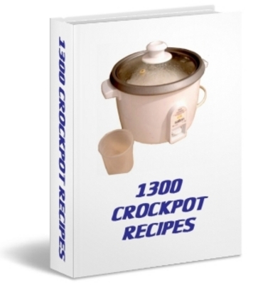 Product picture 1300 crockpot recipes