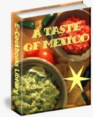 Product picture A Taste of Mexico Recipe Collection
